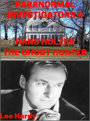 cover image of Paranormal Investigators 6 Hans Holzer